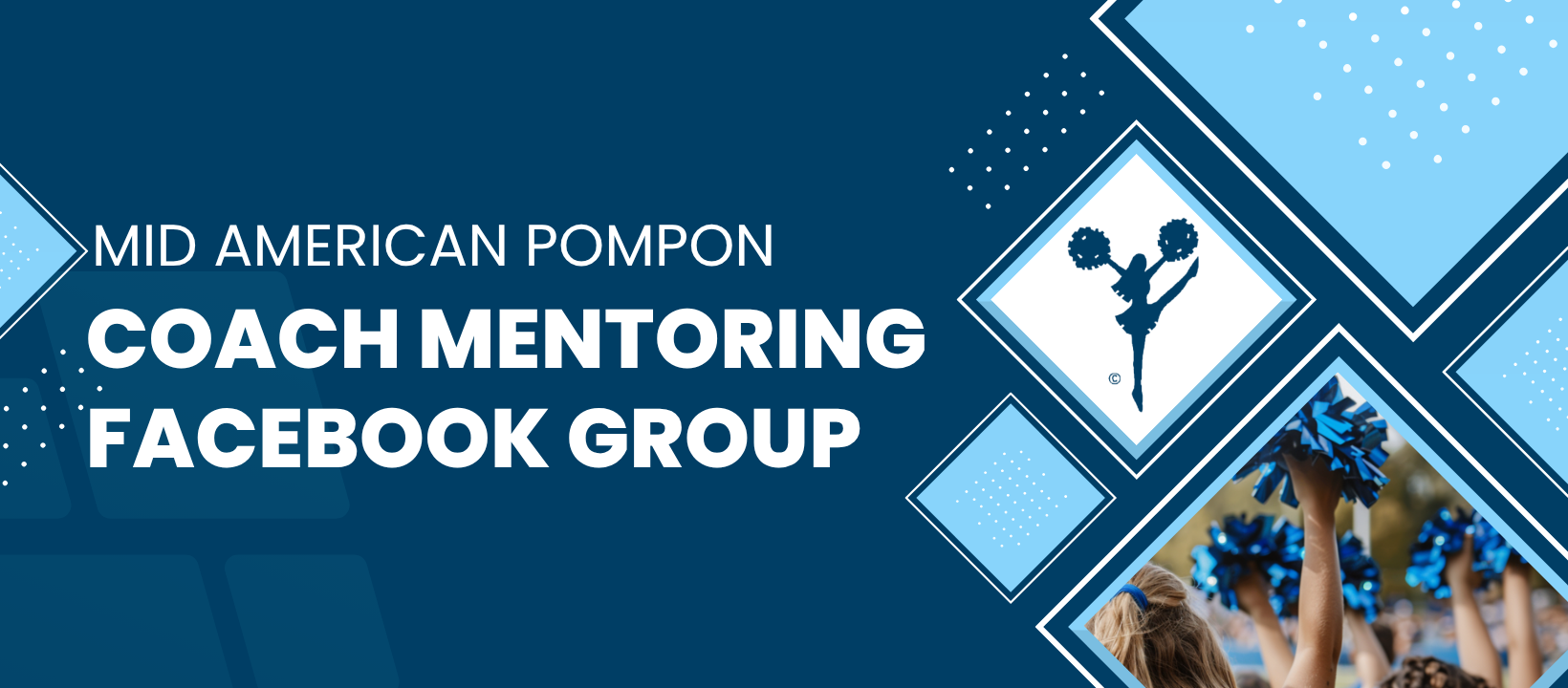 MAPP Mentor Flyer for Camp Coaches - Mid American Pompon